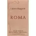 Biagiot Rom Donna Eau de Toilette Natural спрей 25мл Biagiot Rom Donna Eau de Toilette Natural спрей 25мл